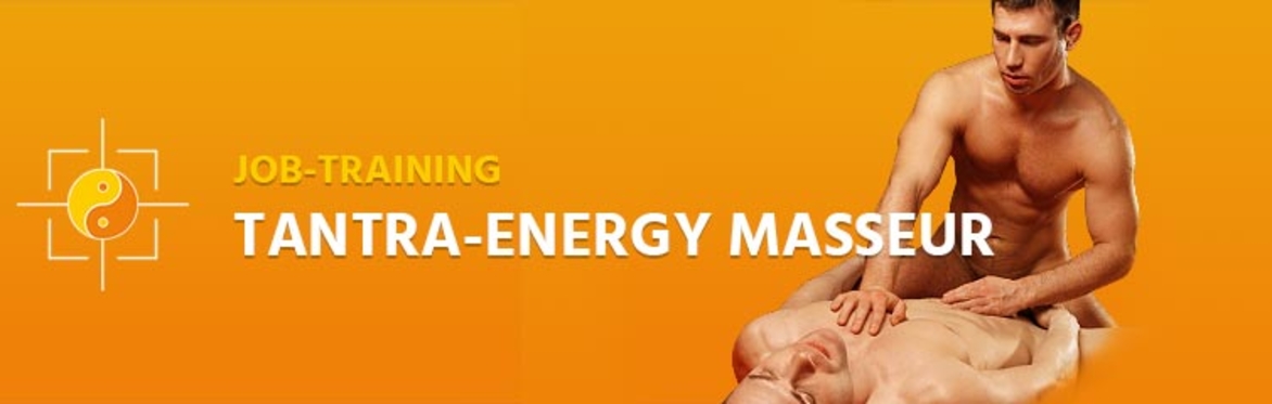 Berlin: Tantra-Energy Masseur (certified) Job-Training for All Men