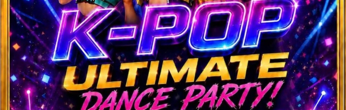 The ULTIMATE K-POP ALL-AGES DANCE PARTY (DANCE PARTY 1)
