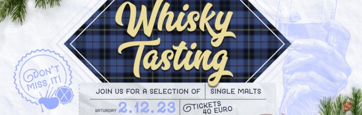 Vienna Pipes 2023 Whisky Tasting / Whisky Verkostung