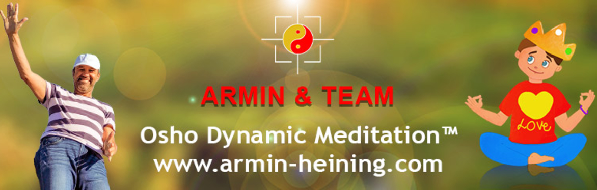 Dynamic Meditation Berlin with Armin & Team