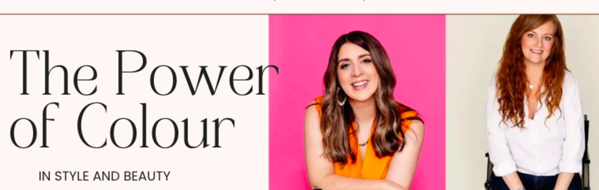 The Power of Colour in Style & Beauty