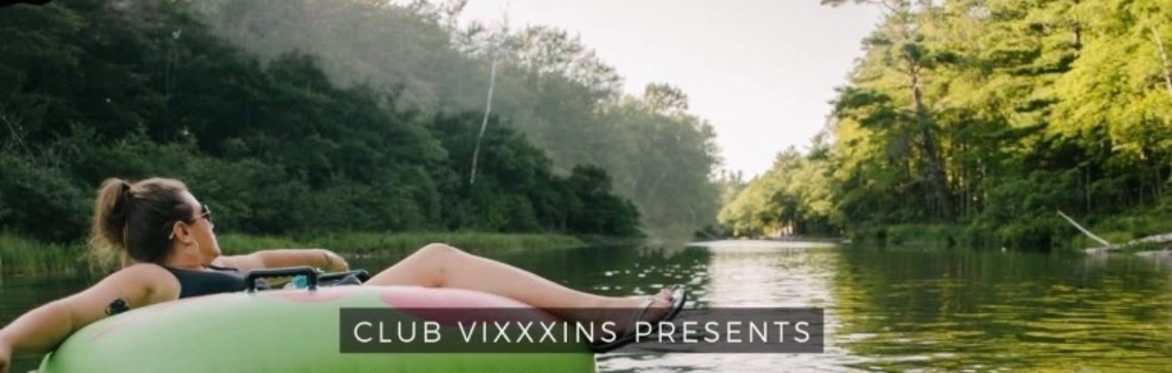 “Club VIXXXINS” Annual Sexy Salt River Tubing Day!