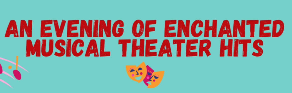 An Enchanting Evening of Musical Theater Hits at MTME Sebastopol Theater