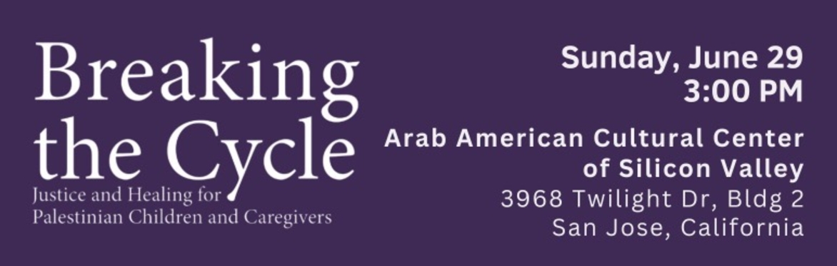 Breaking the Cycle: Justice and Healing for Palestinian Children and Caregivers
