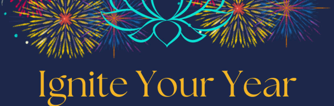 IGNITE YOUR YEAR: A New Year's Day Mind-Body Celebration and Alignment!