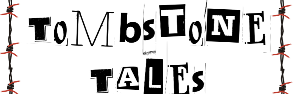 Public Reading- Tombstone Tales