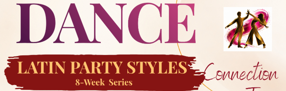 Latin Party Partner Dances (Merengue, Bachata, Salsa)  8-Week Series