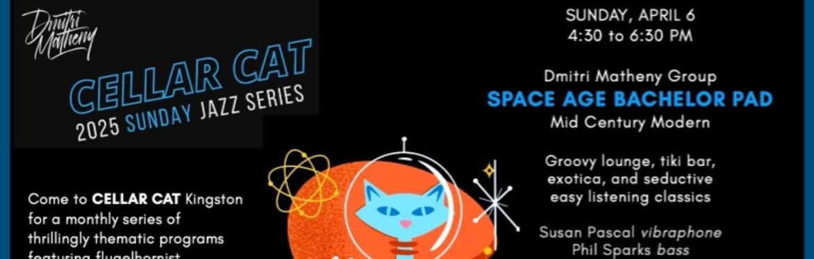 Dmitri Matheny Group: - Space Age Bachelor Pad!! - Featuring Susan Pascal