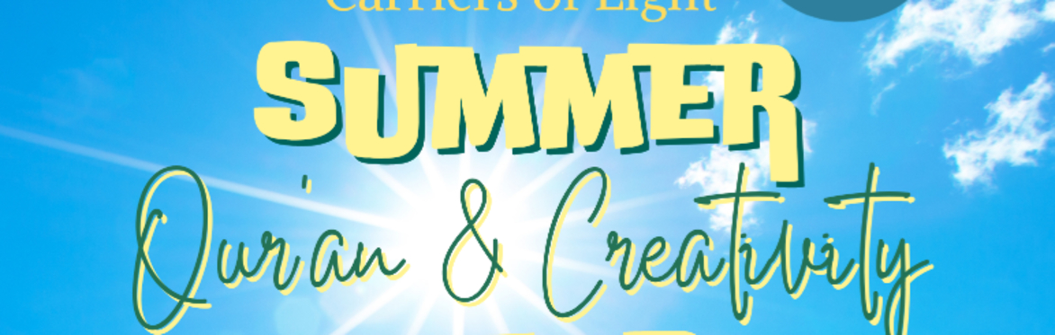 Quran and Creativity Summer Camp 2026