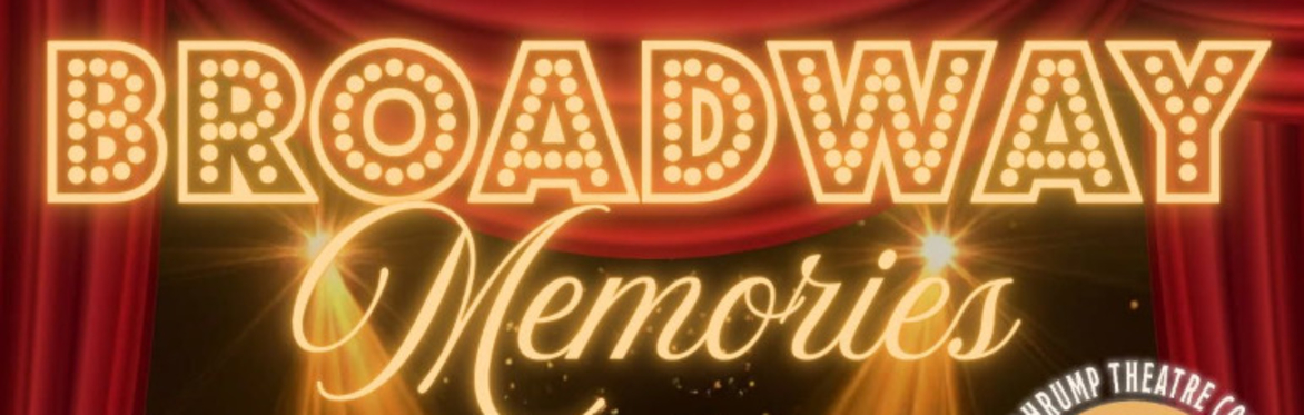 Broadway Memories