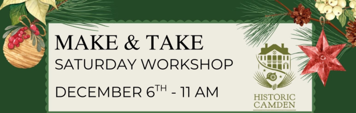Make & Take: Saturday Workshop - Colonial Ornaments