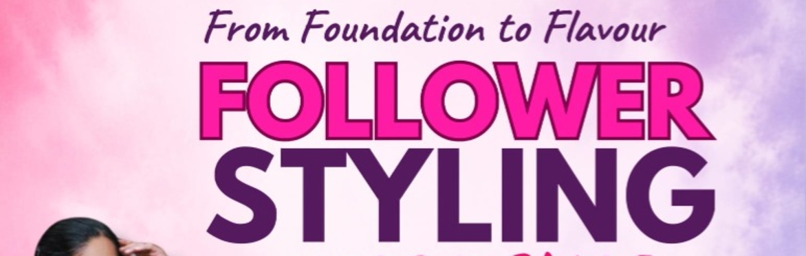 Follower Styling Intensive Workshop