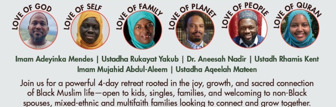 Black Muslim Family Retreat