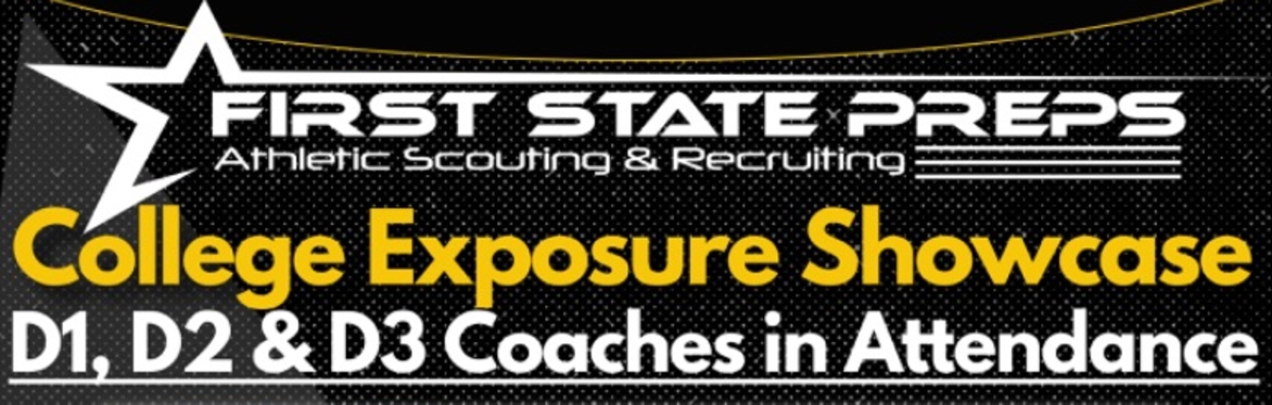 First State Preps - College Exposure Showcase