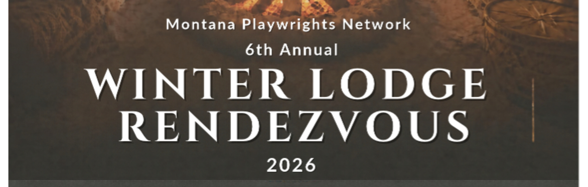 6th Annual Winter Lodge Rendezvous