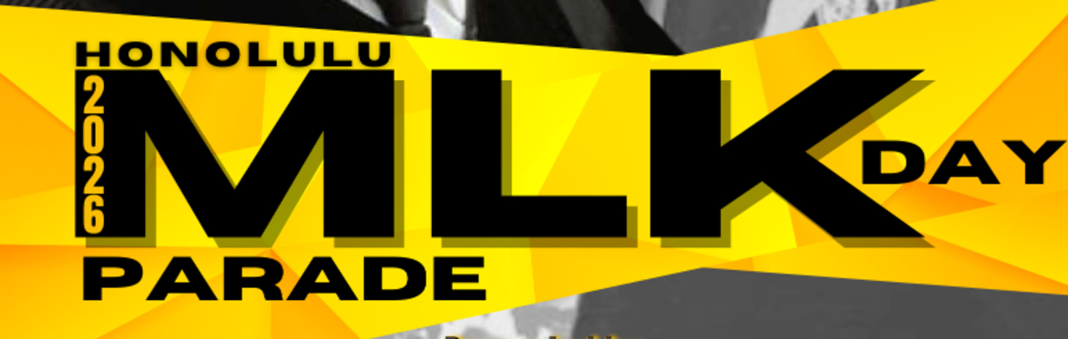 MLK DAY PARADE & VOLUNTEER SIGNUP