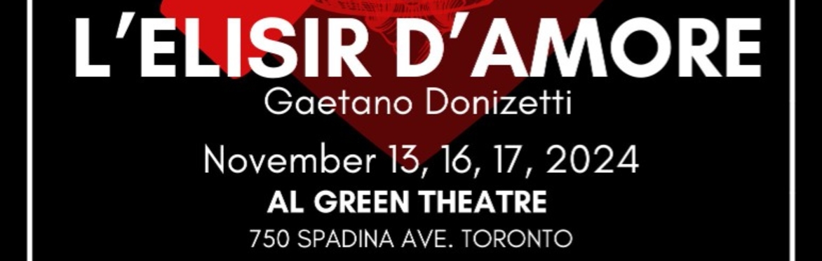 Toronto City Opera Presents: L'elisir d'amore