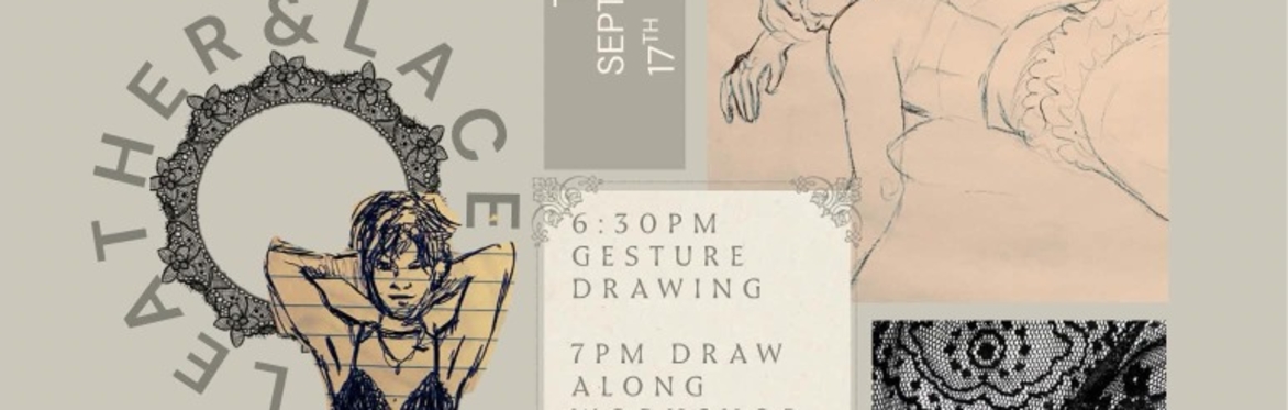 Queer figure drawing: leather & lace~