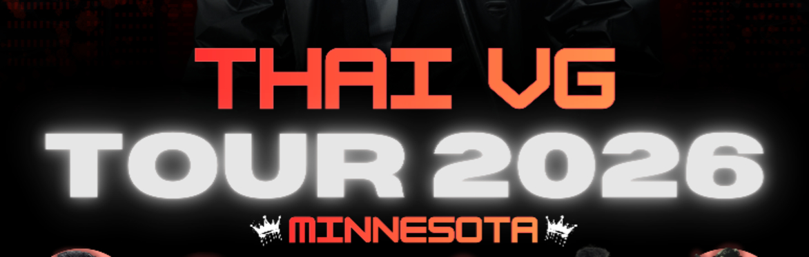 Thai VG Tour 2026 Minnesota