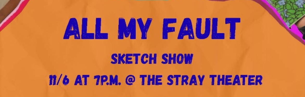 "All My Fault"