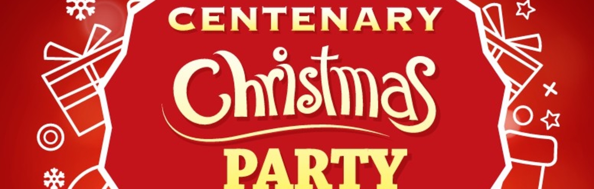 Centenary Christmas Party