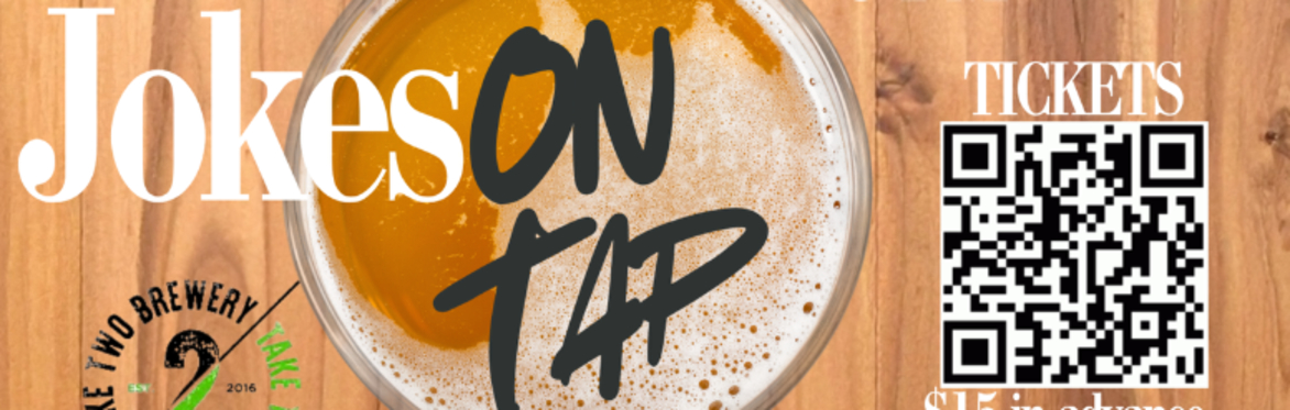Jokes on Tap at Take Two Brewery