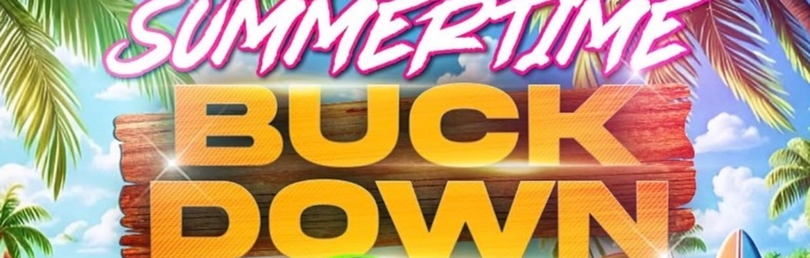 Summertime BuckDown Dance Competition 2026