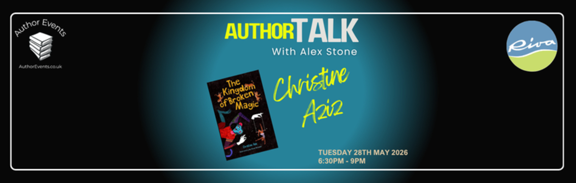 Author Talk - Christine Aziz