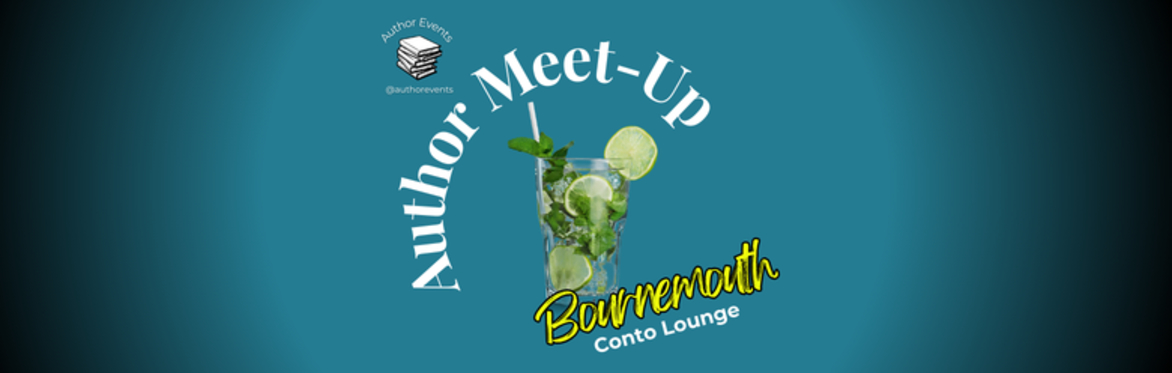 Author Meet-Up - Bournemouth, Dorset (UK)