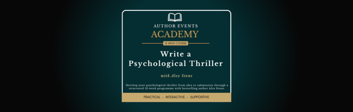 Write a Psychological Thriller with Alex Stone