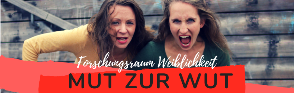 MUT zur WUT - Workshop für Frauen