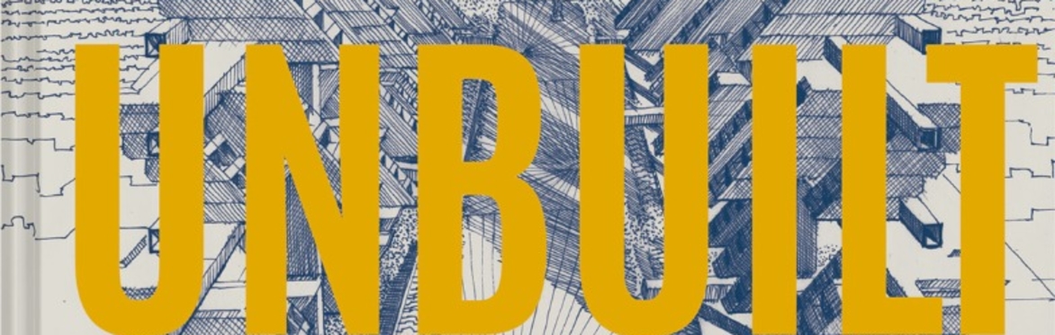 Batsford Books x Make Architects Presents: Unbuilt Book Talk & Summer Drinks Party
