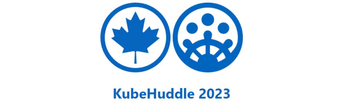 KubeHuddle Toronto 2023