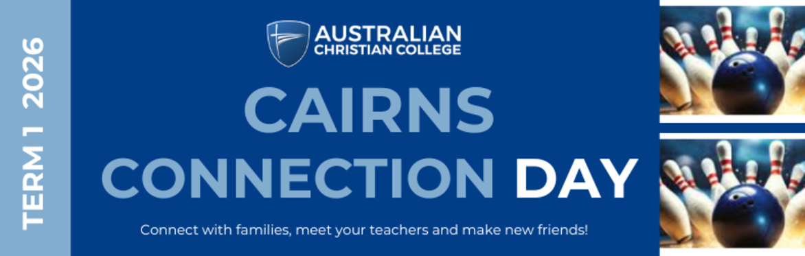 DE Term 1, 2026 (P-12)- Connection Day - Cairns (@Go Bowling)
