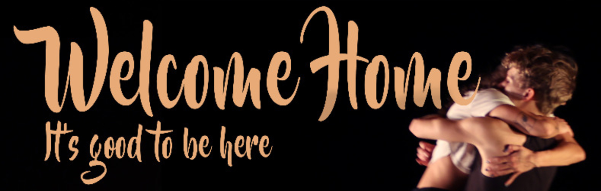Heads of a woman and man embracing with  "Welcome Home" text