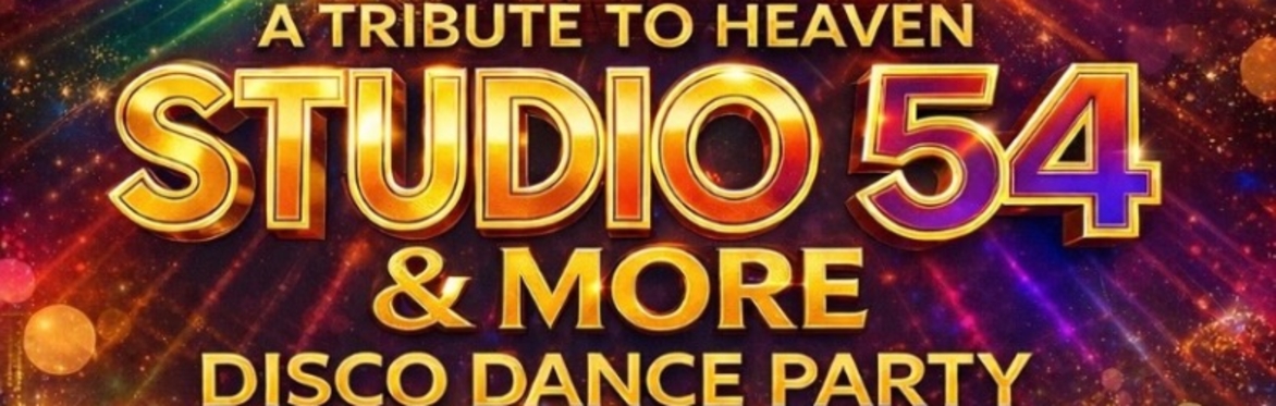 A Tribute to Heaven - STUDIO 54 & MORE