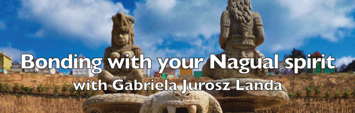 Bonding with your Nagual spirit