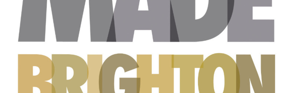 MADE BRIGHTON - The Design, Craft and Printmaking show