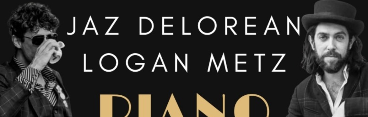 Jaz Delorean. Logan Metz. Piano Brawl!