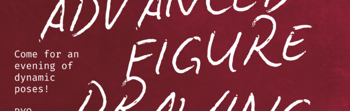 Advanced Figure Drawing ~ April