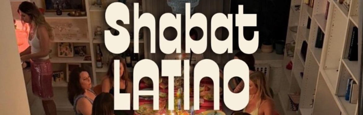 Shabat LATINO!!! - Spanish Speakers ONLY. 🍲