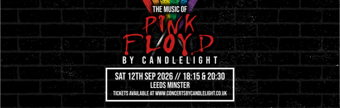 Pink Floyd By Candlelight at Leeds Minster