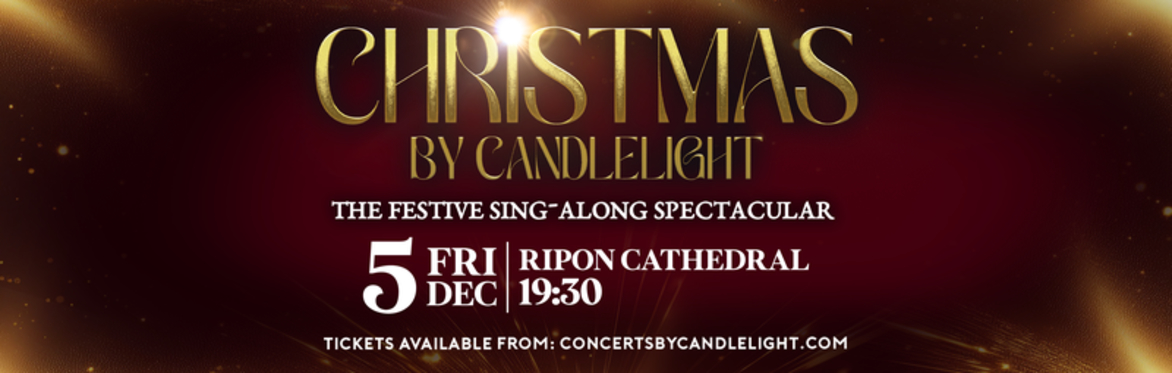 Christmas By Candlelight at Ripon Cathedral