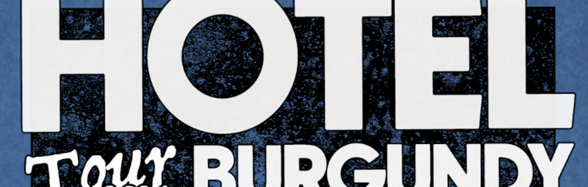 Hotel Burgundy w/ Wild Heaven and Mourning After at The Far Out Lounge