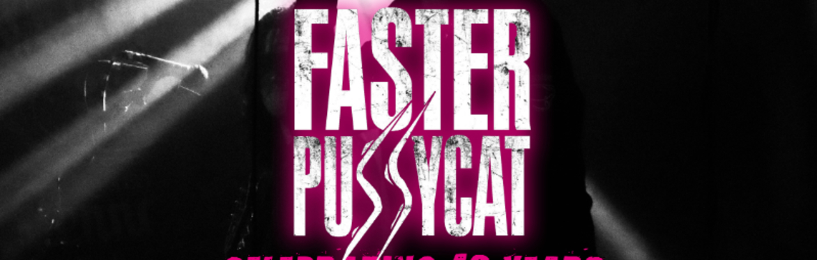 Faster Pussycat - Southampton