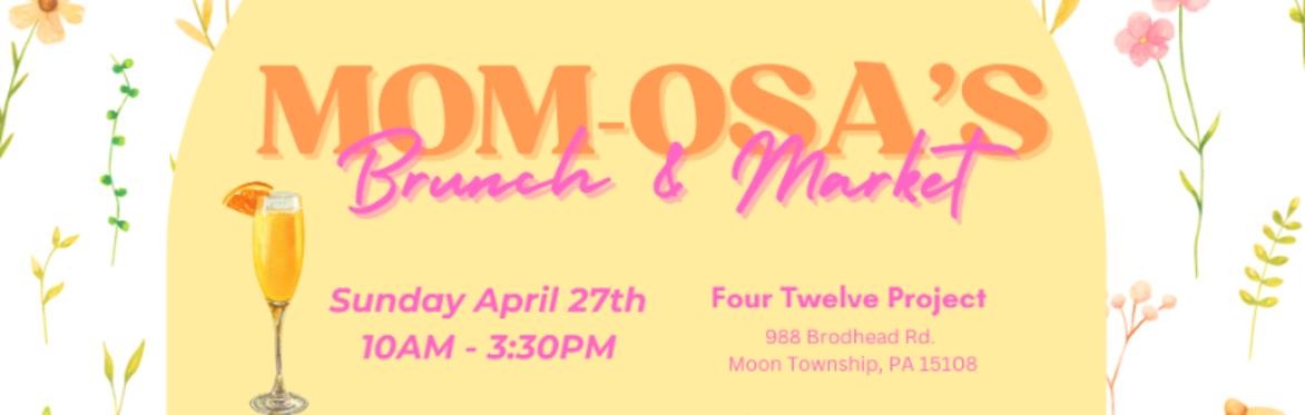 Mom-osa Brunch & Market
