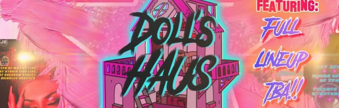 Doll’s Haus Of Fame!