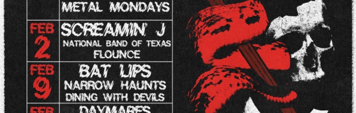 Metal Mondays w/ Bat Lips, Narrow Haunts, Dining With Devils at The Far Out Lounge