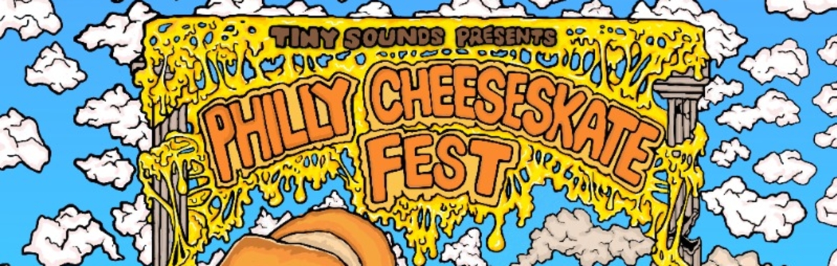 Philly Cheeseskate Fest w/ Love Letter, Chris Simpson, SUNFO, Jockey, Jolly Rancher and More at The Far Out Lounge
