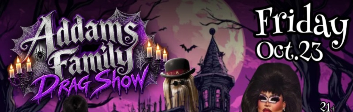 Addams Family Drag Show